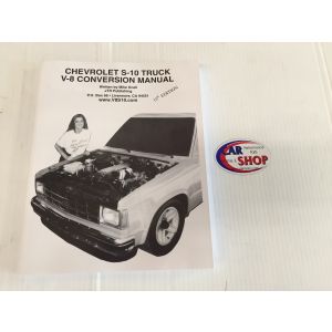 CAR SHOP INC #1234 S10 V8 Conversion Manual