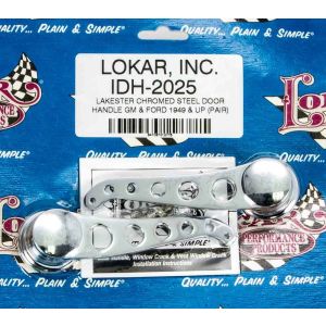 LOKAR #IDH-2025 49-Up GM/Ford Door Handles Chrome Pair