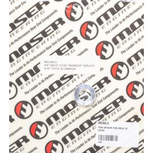 MOSER ENGINEERING #80LS THIN SPACER FOR DRIVE ST UD/EA